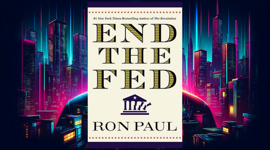 End The Fed by Ron Paul Book Summary & Review