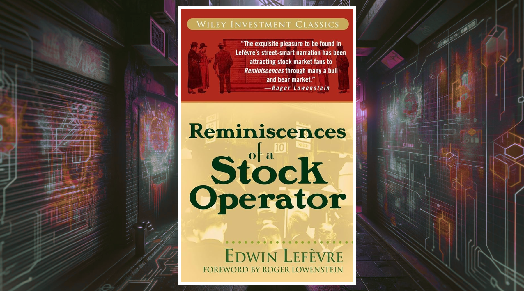 Reminiscences of a Stock Operator Book Review & Summary