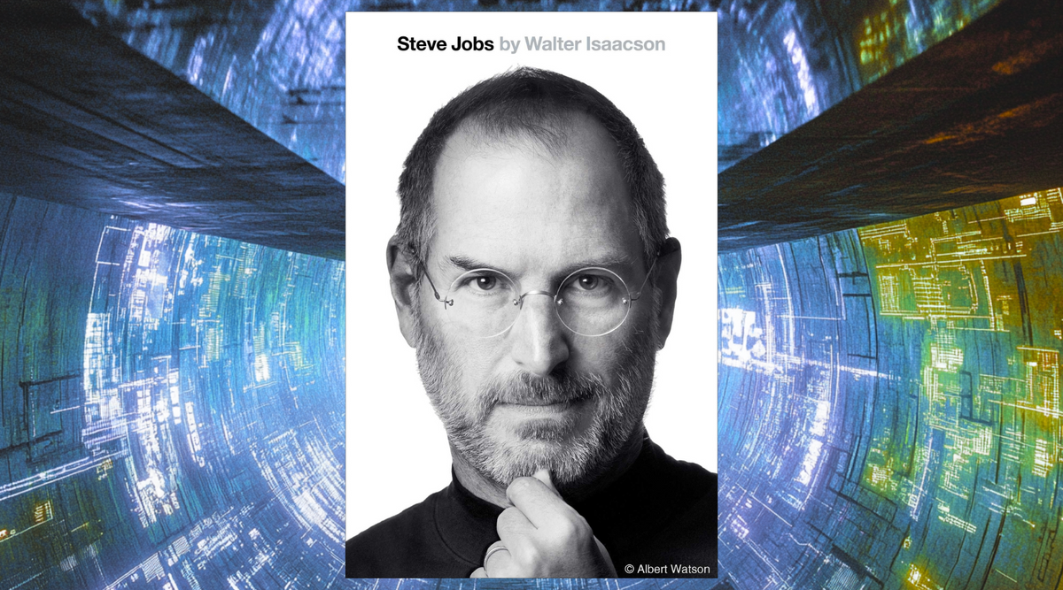 Steve Jobs, by Walter Isaacson: Book Review & Summary