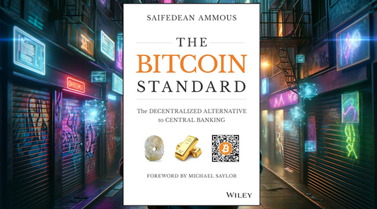 The Bitcoin Standard Book Summary Review