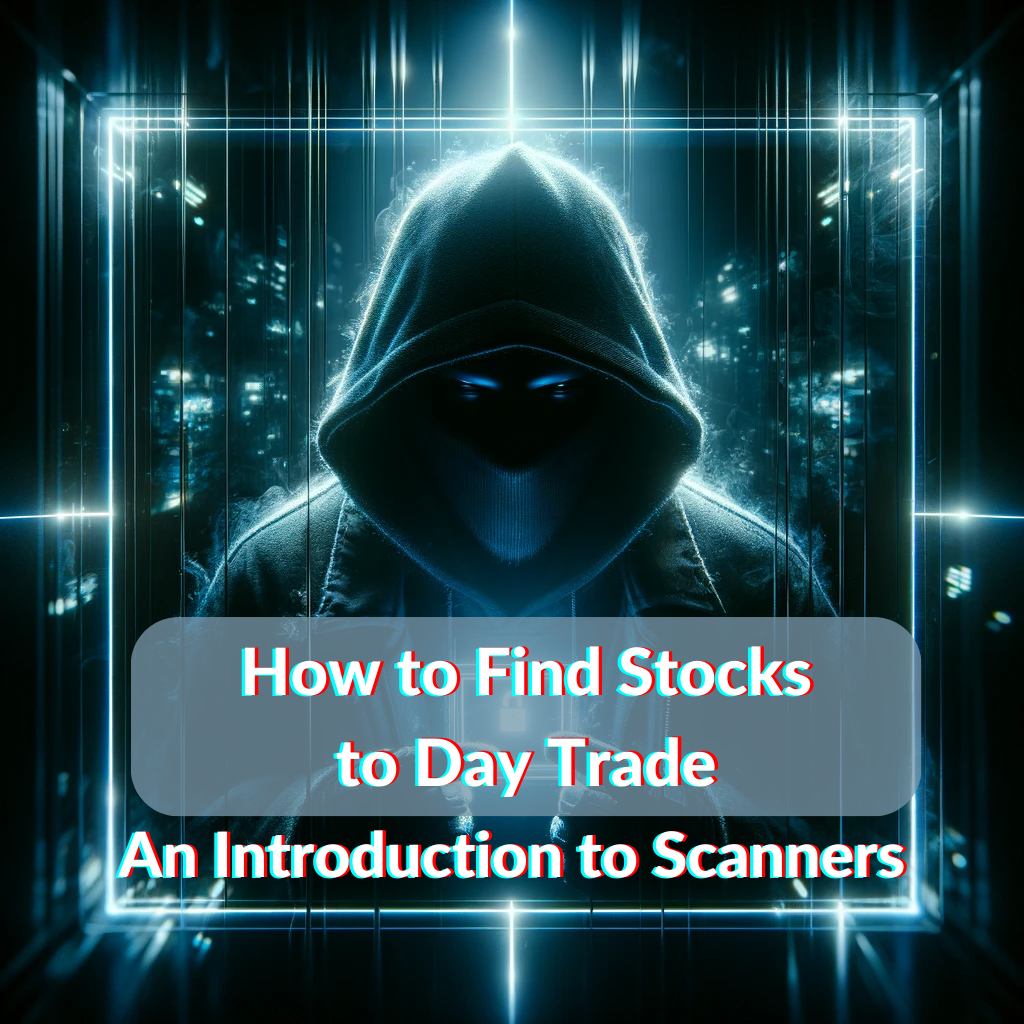 how to find stocks to day trade